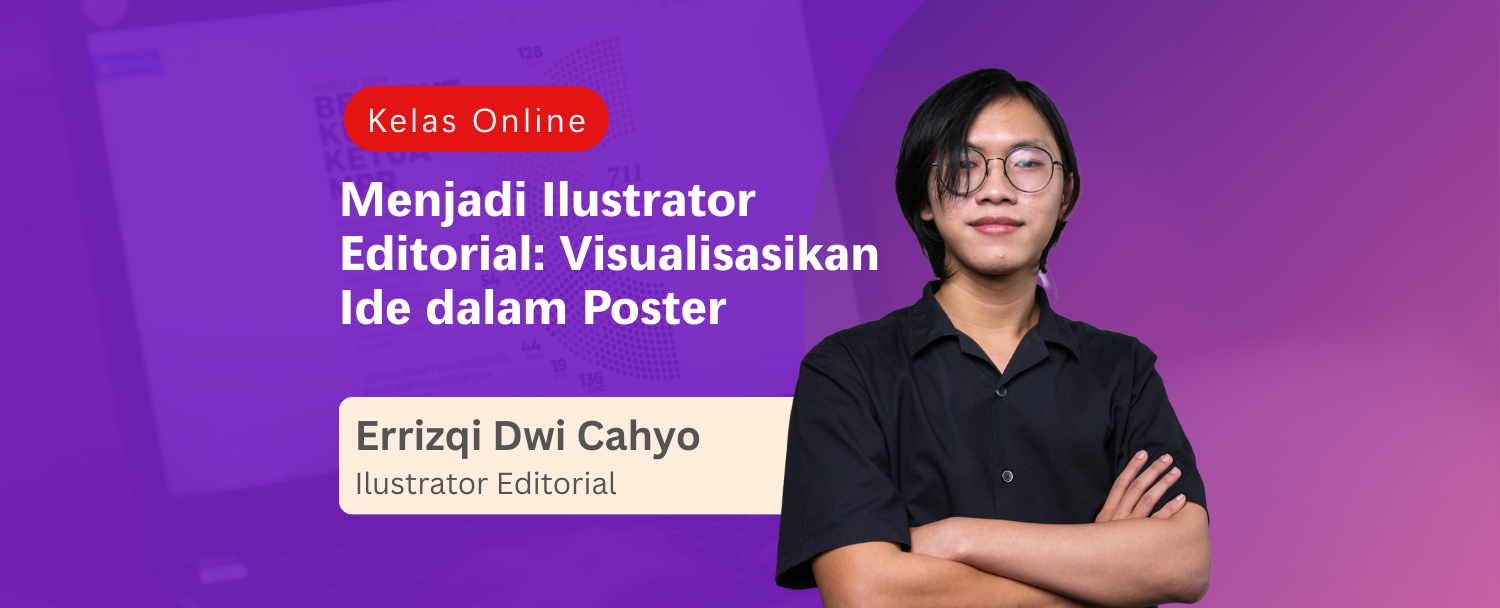 Menjadi Ilustrator Editorial:  Visualisasikan Ide dalam Poster